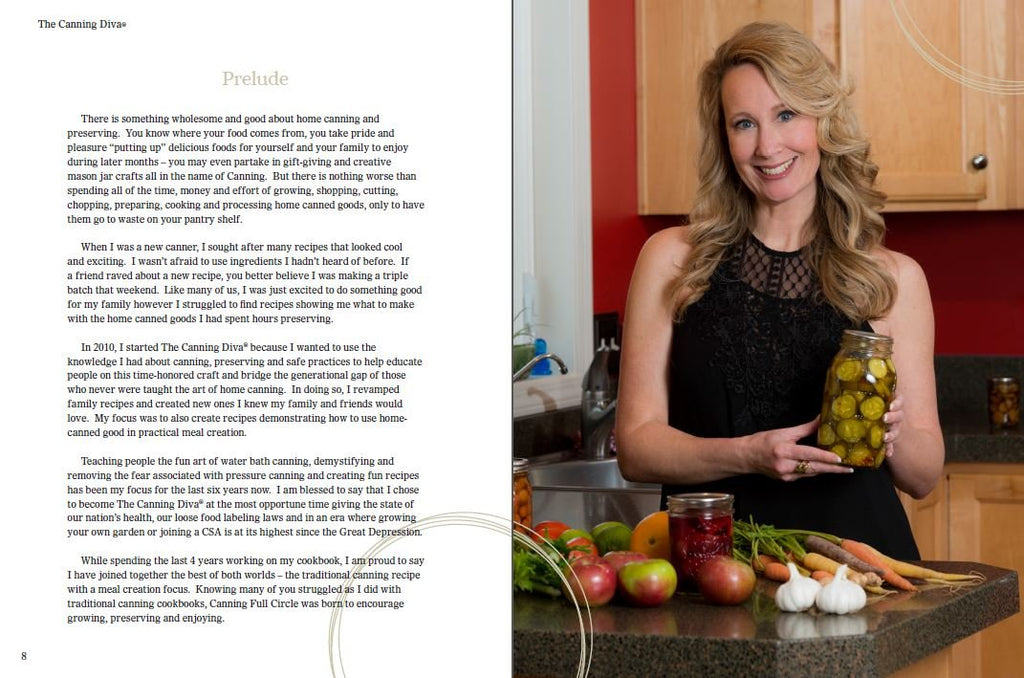 Canning Full Circle: From Garden to Jar to Table by The Canning Diva