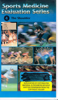 Evaluation of the Shoulder [VHS]